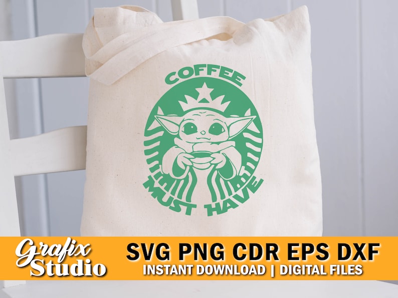 Baby Yoda SVG | This is the Way | Grogu | Star Wars | Baby Yoda | Yoda Svg | Coffee Svg | Svg for Cricut | Mandolorian SVG | Coffee Lover
