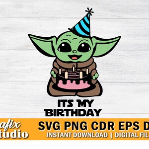 Star Wars Birthday Svg, Baby Yoda Shirt Design (Digital Download)