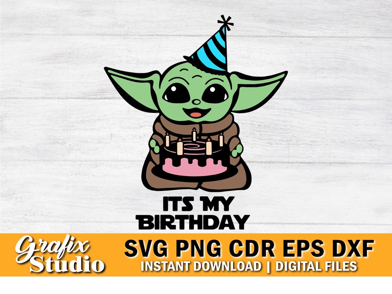Star Wars Birthday Svg, Baby Yoda Shirt Design (Digital Download)