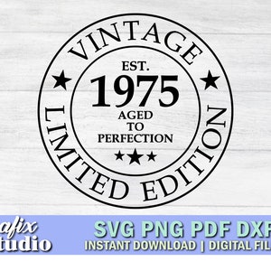 Vintage 1975 50th Birthday SVG Cut File (Digital Download)
