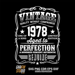 1978 Vintage Birthday SVG: Aged to Perfection 47th Birthday Design (Digital Download)