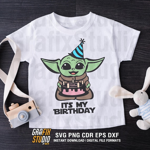 Baby Yoda Birthday Svg, Grogu Birthday Svg, Star Wars Birthday Shirt, Mandalorian Birthday Design, Cricut Cut File, PNG, EPS, DXF
