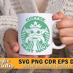 Baby Yoda SVG | This is the Way | Grogu | Star Wars | Baby Yoda | Yoda Svg | Coffee Svg | Svg for Cricut | Mandolorian SVG | Coffee Lover