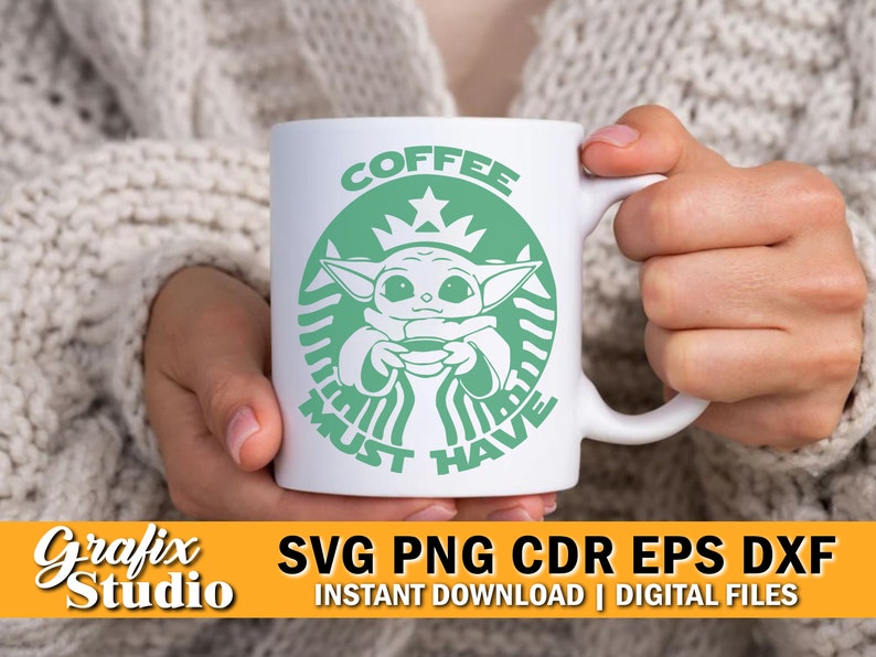 Baby Yoda SVG | This is the Way | Grogu | Star Wars | Baby Yoda | Yoda Svg | Coffee Svg | Svg for Cricut | Mandolorian SVG | Coffee Lover