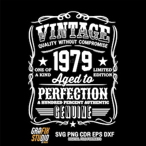 1979 Vintage Birthday SVG: 46th Birthday Design (Digital File for Cricut, Silhouette, Glowforge)