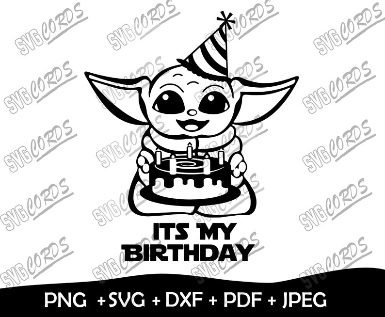 Download Baby Yoda Svg Its My Birthday Baby Yoda Birthday Svg | Etsy