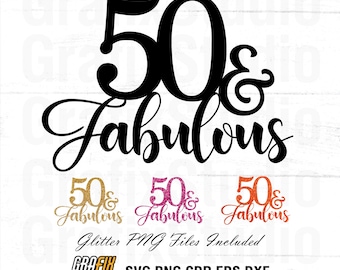 50th Birthday SVG, Fifty Glitter Design (Digital Download)