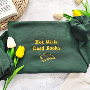 Hot Girls Read Books Embroidered Sweatshirt,Reading Sweatshirt,Hot Pink Thread, Book Club,Book Readers Gift,Gift for her