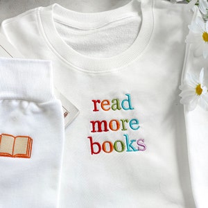 Read more books Embroidered Sweatshirt,Reading Sweatshirt,Embroidered Crewneck, Book Readers Gift,Gift for Book Lovers