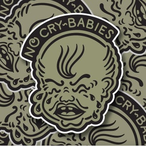 No Cry Babies Sticker, Laptop stickers, Traditional tattoo flash art, funny nurse decal,