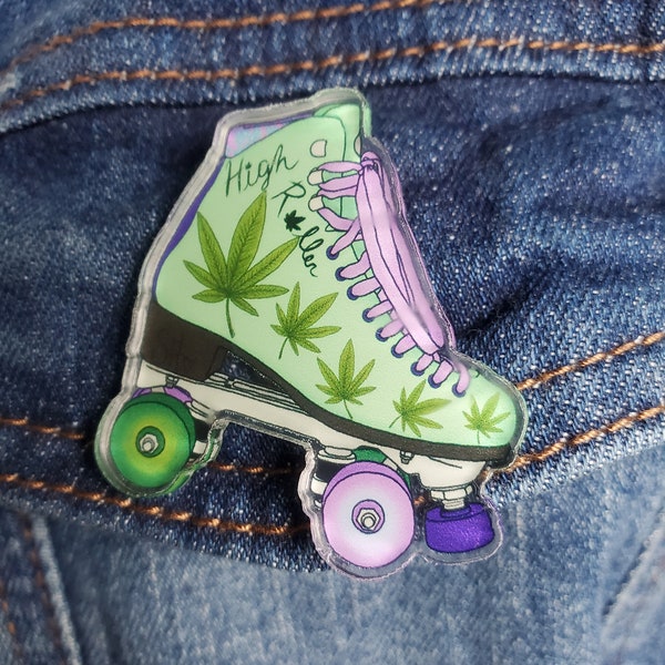 High Roller Acrylic Pin | 420 Friendly Quad Roller Skate Pin For Your Jacket, Lanyard, Backpack, Bag, Etc!