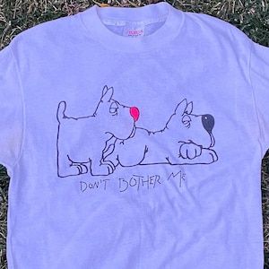 Vintage Don&#39;t Bother Me Funny Dog Shirt S