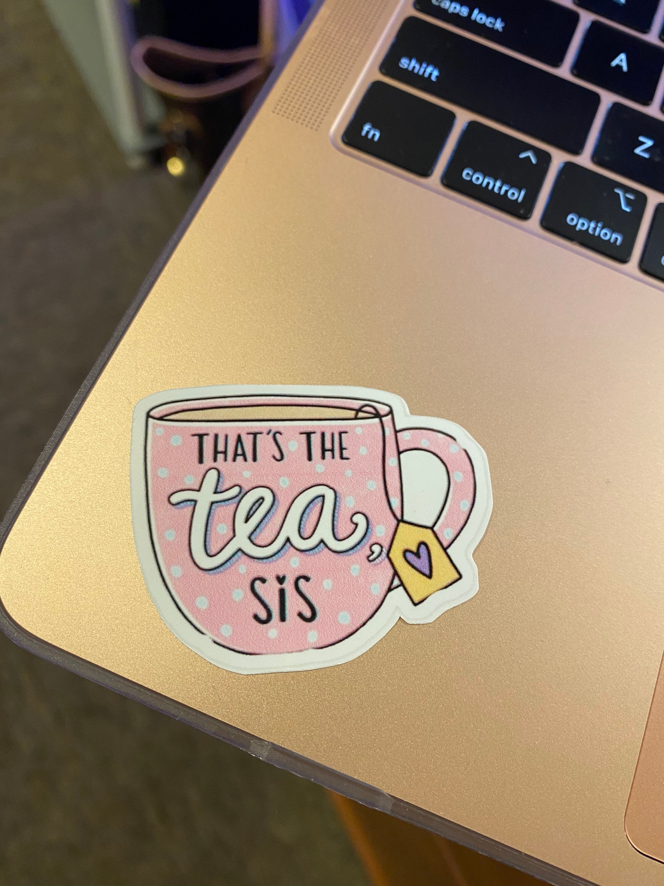 Thats The Tea Sis Sticker | Etsy