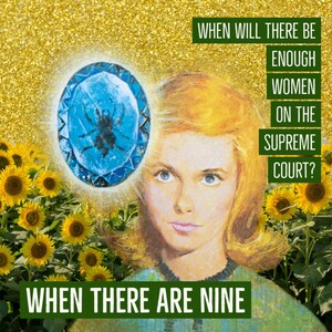 Nine- Vintage and Ruth Bader Ginsburg digital collage, feminist aesthetic