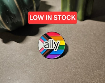 Ally Pin | LGBTQ+ Enamel Pins | Pride Pins | LOVE Pins | Pride Flag Pins | NHS Pins | Colourful Pins | Fun Pins