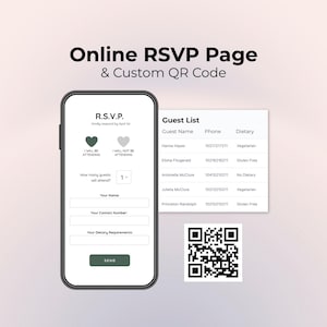 以下が含まれることがあります： スマートフォン画面には、名前、連絡先、食事のニーズを入力するオンライン RSVP フォームが表示されています。ゲストリストとカスタム QR コードも表示されます。テキストは「Online RSVP Page & Custom QR Code」と表示されています。