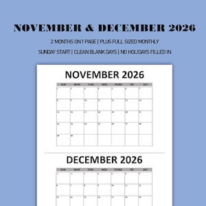 May include: A printable calendar page for November and December 2026 featuring two months on one page. The layout includes a Sunday start, clean blank days, and no holidays filled in. The text reads NOVEMBER & DECEMBER 2026, 2 MONTHS ON 1 PAGE.