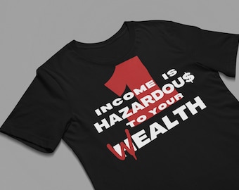 1 Income Short-Sleeve Unisex T-Shirt