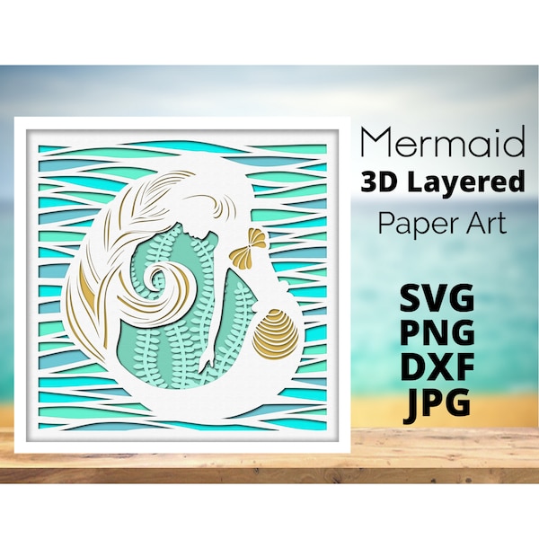 Mermaid 3d layered svg,laser cut project, shadow box template , dxf file,for cricut,digital template,layered dxf file,paper art,paper craft