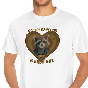 Comfort Colors Rocket Raccoon is Baby Girl Unisex Garment-Dyed T-shirt