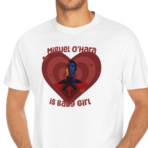 Comfort Colors Miguel O&#39;Hara is Baby Girl Unisex Garment-Dyed T-shirt