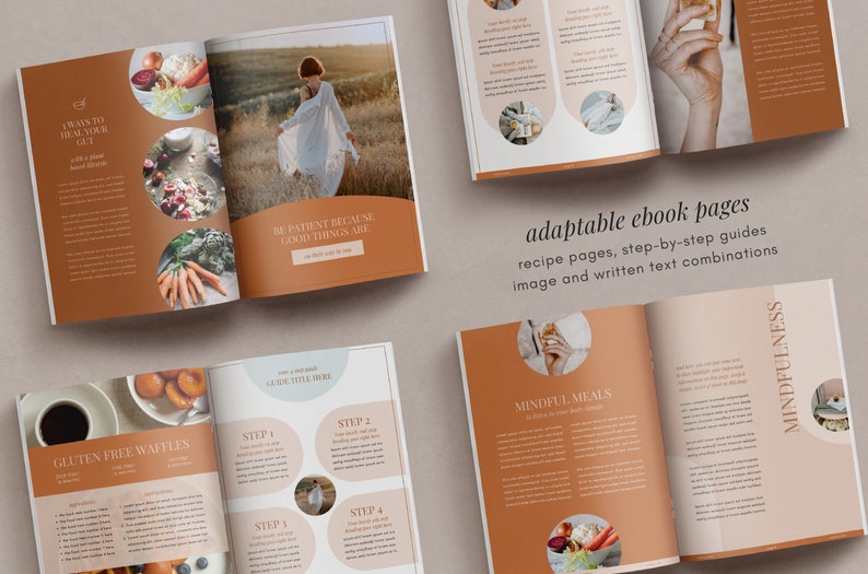 May include: Open ebook pages with a warm color scheme. The pages feature recipe layouts, step-by-step guides, and images. Text includes "3 Ways to Heal Your Gut", "Gluten Free Waffles", and "Mindful Meals". The phrase "Be patient because good things are" is also visible.