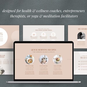 May include: A laptop displays a presentation with a light pink and white color scheme. The presentation includes text and graphics about wellness, recipes, and daily practices. Text at the top reads: "designed for health & wellness coaches, entrepreneurs, therapists, or yoga & meditation facilitators."