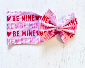 Be Mine Valentine Bow: Nylon headband, Head wrap, Piggies or Clip Bow