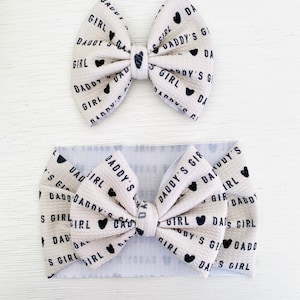 Daddy’s Girl Bow: Nylon headband, Headwrap, Piggies or Clip Hair Bow