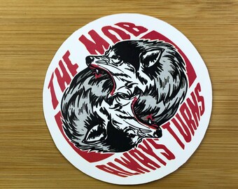 The Mob Always Turns