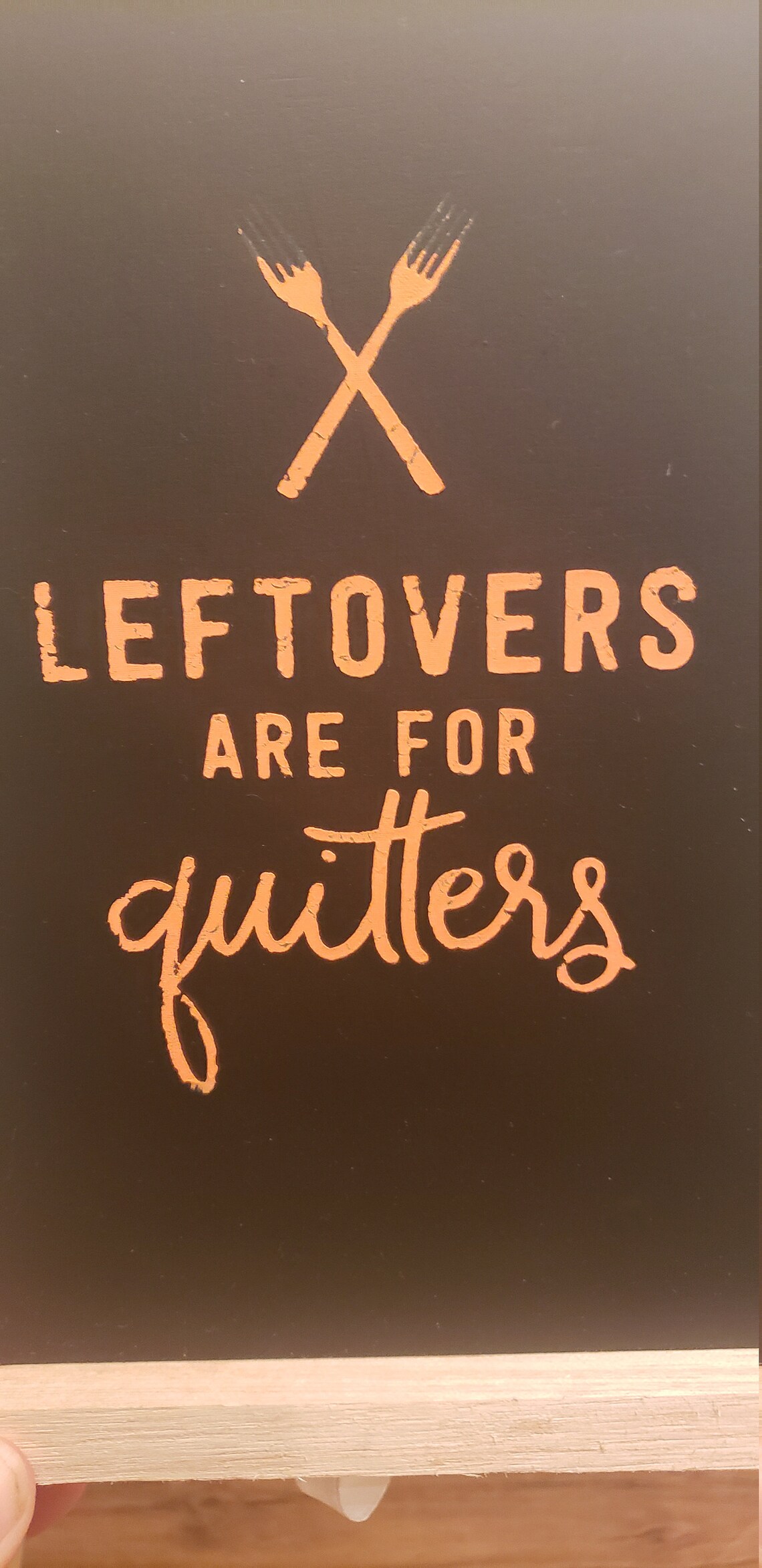 Leftovers are for Quitters Chalkboard Easel Sign Etsy