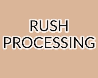 RUSH PROCESSING