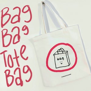 Bag Bag tote bag