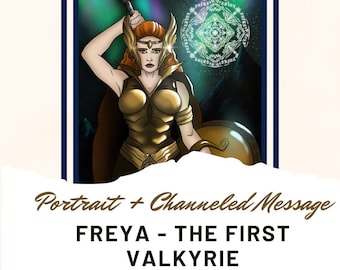 Freya, the first Valkyrie - Portrait Digital Art with Channeled Message