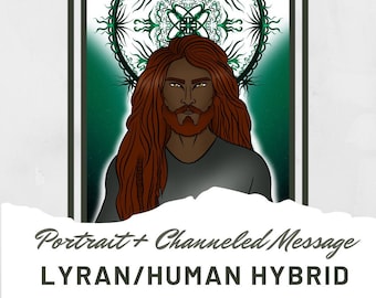 Lyrman Portrait + Channeled Message (Toreh-Sha, Lyran/ Human Hybrid)