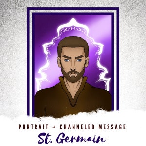 Saint Germain - Digital Portrait with Channeled Message