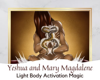 Light Body Activation Magic  (Digital Art) | Instant Download | Jesus and Mary Magdalene