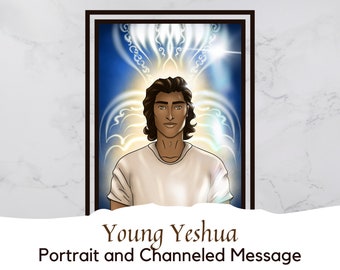 Young Yeshua - Channeled Message and Portrait (Digital Art) | Instant Download | Jesus