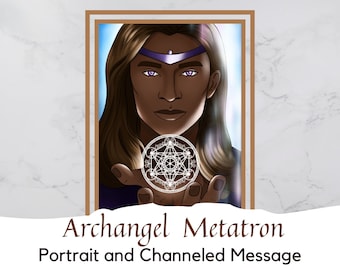 Archangel Metatron - Angelic Art | Digital Portrait + Channeled Message | The Angel of Presence