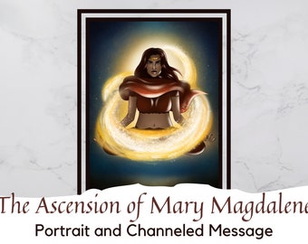 The Ascension of Mary Magdalene - Portrait Digital Art with Channeled Message | Printable Art | Priestess of Isis | Holy Family