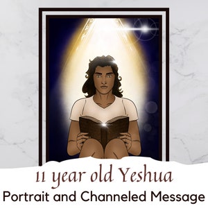 11 Year Old Yeshua (Jesus) - Portrait Digital Art with Channeled Message | Printable Art | Print