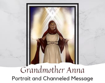 Grandmother Anna - Portrait Digital Art with Channeled Message | Grandmother of Yeshua (Jesus) | Essenes | Printable Art| Downloadable Art
