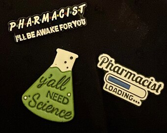 Pack of 3 Pharmacist Pins - Pharmacist Pin - Science Enamel Pin - Y'all Need Science - Gifts for Pharmacists