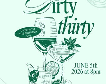 Dirty 30 Birthday Invitation – 30th Birthday Party Invite