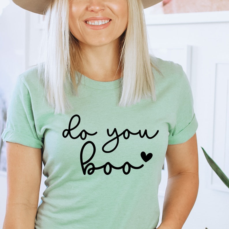 Do You Boo Svg Inspirational Svg Motivational Svg Quote Etsy