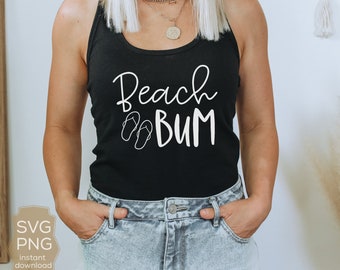 Beach Bum SVG Beach Lover Instant Download PNG Beachy Vibes Svg Vacay Mode Shirt Beach Life Hoodie Beach Babe Gift Beach Shirt PNG