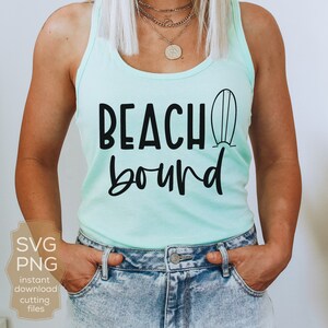 Beach Bound Svg, Beach Please SVG, Beach SVG, Summer cutting file shirt design, Summer Svg Tumbler Decal svg for Cricut Silhouette, png, svg