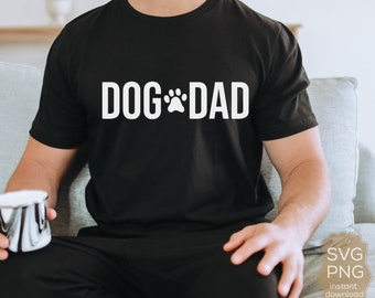 Dog Dad Svg, Modern Clean Dog Dad Design, Dog Lover Svg, Dog Cut File for Cricut Silhouette, Dog Dad PNG, Dog SVG, SVG for dog lover