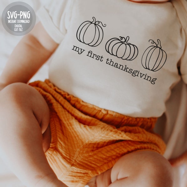 My First Thanksgiving SVG, Thanksgiving Onesie SVG, Baby Turkey Svg, thanksgiving svg for kids, Thanksgiving Svg, Cutest Turkey at the table