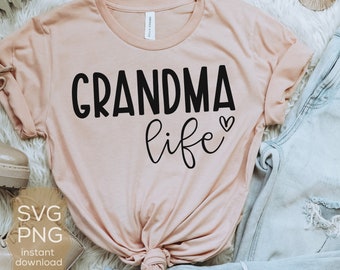 Grandma Life SVG: Funny Quote Shirt Design (Digital Download)